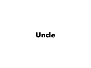 Uncle